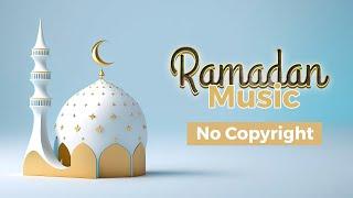 ramadan music 2023 | ramadan music no copyright | رمضان