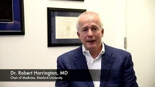 Robert Harrington, MD | Video from the Stanford Chair of Medicine