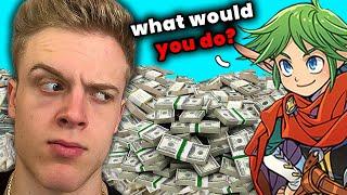 What Would You Do For A Million Dollars...