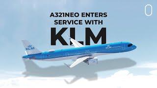 KLM Commences Flights With Its 1st Airbus A321neo