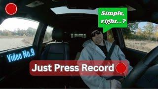 Video No9 Just PRESS RECORD...