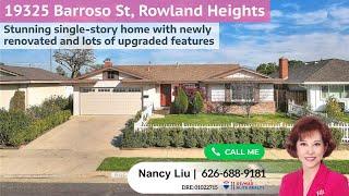 New Listing in Rowland Heights by Local Realtor Nancy Liu | 19325 Barroso St, Rowland Heights