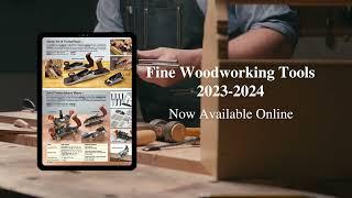 Fine Woodworking Tools Catalog 2023-2024