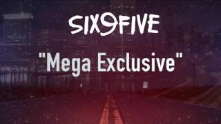 Mega Exclusive