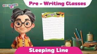 Sleeping Line for Nursery I 2-3 साल के बच्चे को लिखना कैसे सिखाए I Preschool I Writing I Toddlers