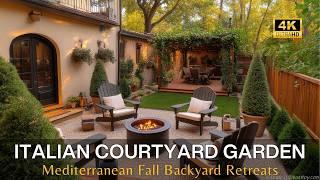 Italian Courtyard Garden Design: Mediterranean Fall Charm in Your Backyard Retreats