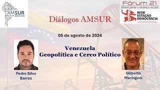 Venezuela, Geopolítica e Cerco Político