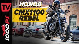 Honda Rebel 1100 2021 - der erste Dynamic-Cruiser! CMX1100 Rebel