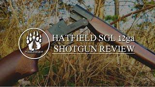 Gear Review: Hatfield SGL 12 Gauge Single Shot Shotgun