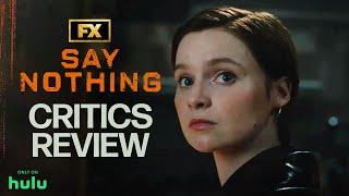 Say Nothing | Critics Review - “A Triumph” | FX