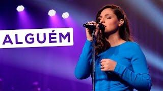 @lauramorena - ALGUÉM (DVD MAIS PERTO)