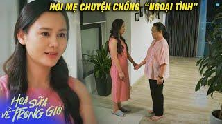 Preview Hoa sữa về trong gió tập 19 | Phim VTV Mới Nhất 2024 | Phim Truyền Hình VTV 2024