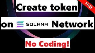 Create Token on Solana in 1 Minute (No skills required) |FREE