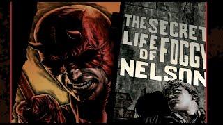 The Secret Life of Foggy Nelson (Daredevil #88)