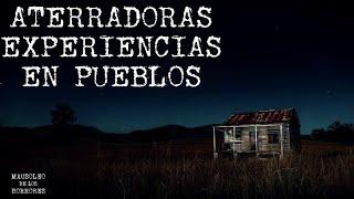 RELATOS PARANORMALES EN PUEBLOS | HISTORIAS DE TERROR