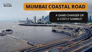 Mumbai Coastal Road: A Game-Changer or a Costly Gamble?