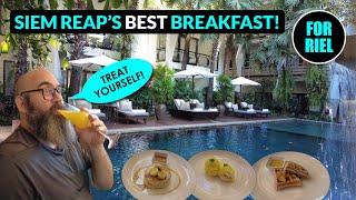 Best Breakfast in Siem Reap, Cambodia at Jaya House River Park - 5 Star Luxury! #ForRiel