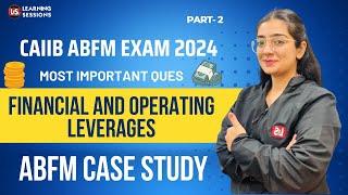 CAIIB Important case study with questions | ABFM Module A