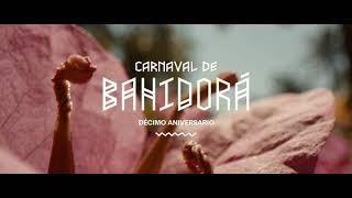 Teaser: Carnaval de Bahidorá 2022