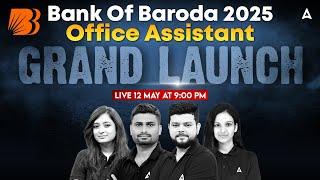 Bank Of Baroda Recruitment 2025 | BOB Office Assistant Grand Launch | Bank Of Baroda Preparation