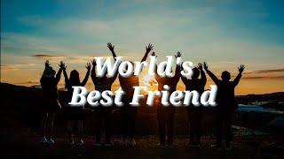 Inspirational Friendship Poems "World's Best Friend"