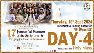 (LIVE) DAY - 4, 17 Powerful Women of the Scriptures | Thursday | 19 Sept 2024 | DRCColombo