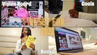 Reset For 2022 (vision board, goals, and books)