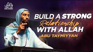 Building a Stronger Relationship with Allah: 5 Tips | Abu Taymiyah | Path To Repentance | 28th