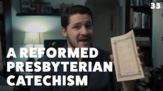 Why Presbyterians Shouldn't Vote & a Reformed Presbyterian Catechism