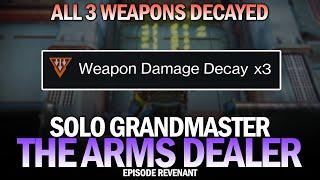 Solo GM The Arms Dealer.. But All Of My Weapons Have 3x Weapon Damage Decay [Destiny 2]