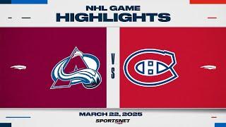 NHL Highlights | Avalanche vs. Canadiens - March 22, 2025