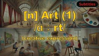 [n] Art meaning (creative expression) with 5 examples