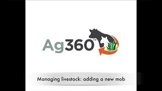 Ag360 - Managing livestock: adding a new mob