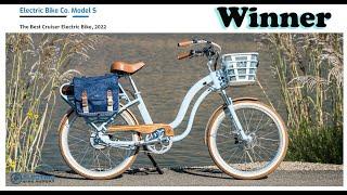 Best Cruiser Electric Bike, 2022 by Electric Bike Report