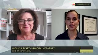 Investment Visas: Insights from Attorney Ingrid Perez