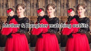 Beautiful Mother and Daughter Outfit Ideas || Matching Outfits || The Dressify Diary