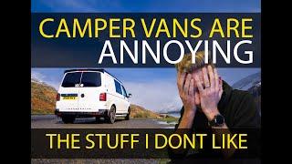 Things I DISLIKE about MY CAMPER VAN - VW T6 Pop Top Camper Van