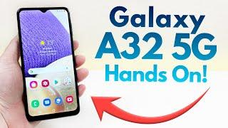 Samsung Galaxy A32 5G - Hands On & First Impressions!