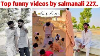 Top funny videos by salmanali 227 in 2024..