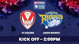 St Helens vs Leeds Rhinos Betfred Women's Super League Round 1 Full Match