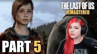 The Last of Us Remastered First Playthrough  Day 5 FINALE
