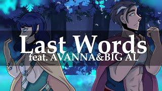 【AVANNA・BIG AL】Last Words【VOCALOID Cover】