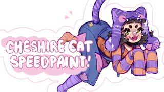 speedpaint  | cheshire cat!