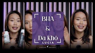 Short | Da khô có nên dùng BHA?? | Lucia