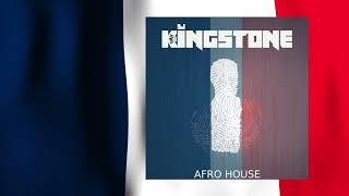 Dj Kingstone   French Afro House #75