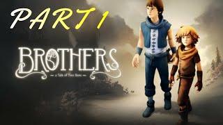 Brothers: a tale  of two sons part 1 (live)