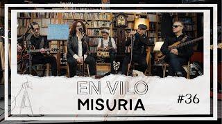 En Vilo con Misuria - #36