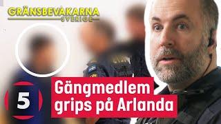 Gängmedlem misstänkt för penningtvätt försöker FLY | Gränsbevakarna Sverige | Kanal 5 Sverige