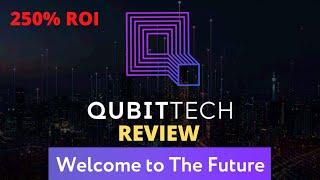 QUBITTECH | QUBITLIFE Review - Earn upto 250% ROI