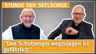 "Den Schutzengel wegzujagen ist gefährlich" - 26.04.2024 - STUNDE DER SEELSORGE